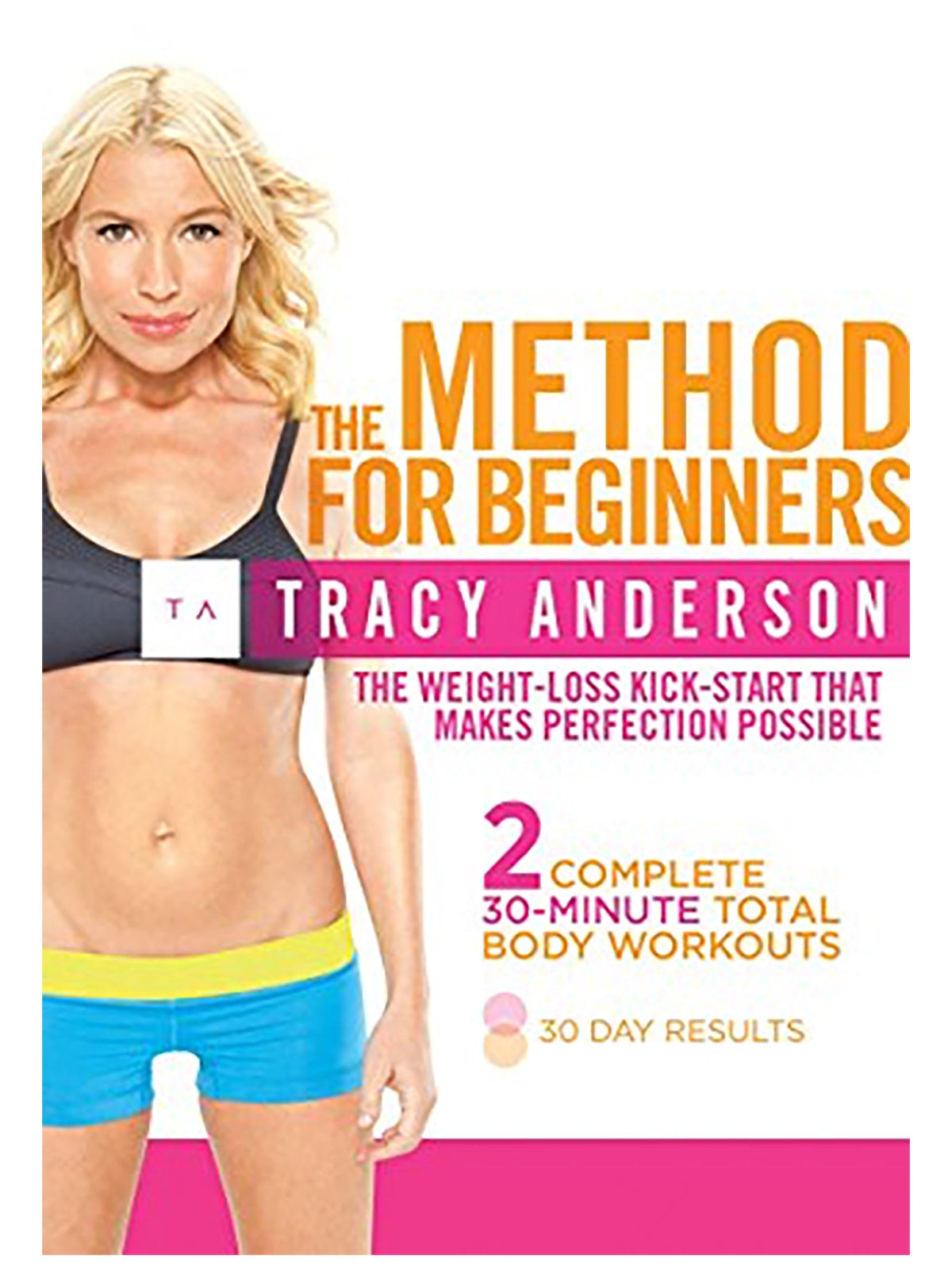 METHOD FOR BEGINNERS - TRACY ANDERSON