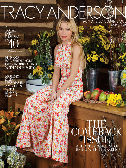 Tracy Anderson Magazine - Spring 2021